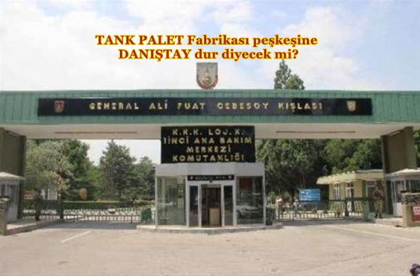 Tank Palet Fabrikasının Özelleştirmesinde yeni gelişme