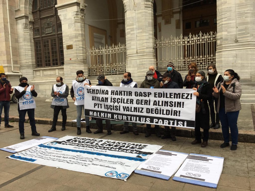 “Sendikalı oldukları için işten atılan ve direnişe geçen PTT-SEN işçilerinin yanındayız”