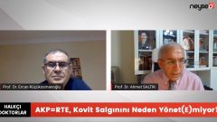 “AKP=RTE, Kovit-19 Salgınını Neden Yönet(E)miyor?”